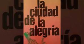 Audiolibro "La ciudad de la alegría " 1de 72 (español castellano)