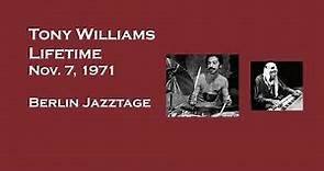 Tony Williams Lifetime Berlin Jazztage November 7, 1971