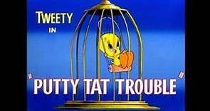 Looney Tunes "Putty Tat Trouble" Opening and Closing