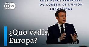 El plan de Francia para que Europa recupere su soberanía
