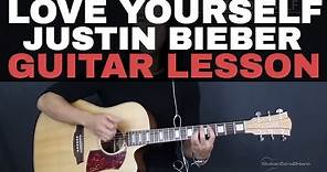 Love Yourself Guitar Tutorial Justin Bieber Guitar Lesson (Easy Version + Studio Version)