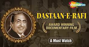 A Tribute To Mohd.Rafi | DASTAAN-E-RAFI | Documentary Film on Mohd.Rafi ...