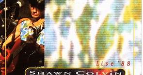 Shawn Colvin - Live '88