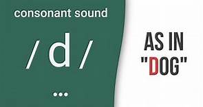 Consonant Sound / d / as in "dog" – American English Pronunciation