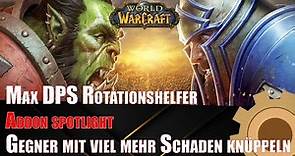MaxDPS Rotationshelfer - Shadowlands World of Warcraft Addons