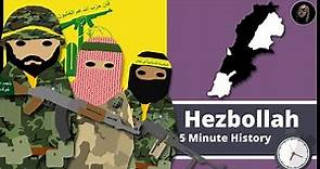 Who are Hezbollah? | 5 Minute History Episode 14