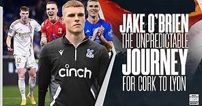 From Cork City to Olympique Lyonnais Jake O'Brien's Journey in Football