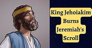 King Jehoiakim Burns Jeremiah's Scroll | Bible Stories for Kids | Kids Bedtime Stories