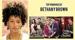 Bethany Brown Top 10 Movies of Bethany Brown| Best 10 Movies of Bethany Brown