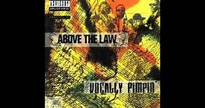 Above The Law - 4 The Funk Of It - Vocally Pimpin'