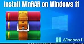 How to Install WinRAR on Windows 11