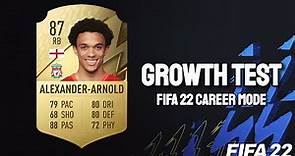 Trent Alexander-Arnold Growth Test! FIFA 22 Career Mode