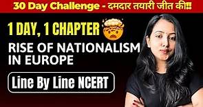 RISE OF NATIONALISM IN EUROPE FULL CHAPTER | CLASS 10 HISTORY | WITH PYQs | SHUBHAM PATHAK #class10