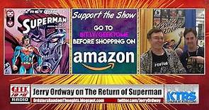 386 - Writer/Artist Jerry Ordway on ‘The Return of Superman’ 30th Anniversary