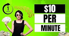 Make $10 Per Minute | Instant Payout for Beginners! (Make Money Online 2022)