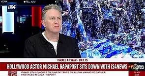 Hollywood actor Michael Rapaport sits down with i24NEWS