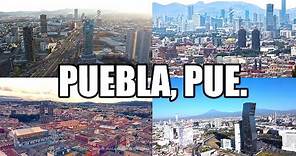 Puebla 2023 | La 4° Metrópoli Más Poblada y Moderna de México