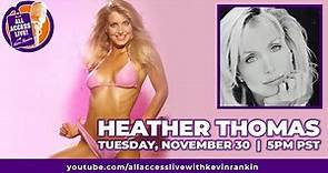 ALL ACCESS LIVE with HEATHER THOMAS