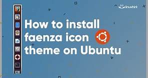 Faenza Icons – Change Your GNOME Theme to A Chromatic Look