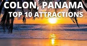 Top 10 Attractions: Colon Panama #colonpanama #passport #panamá #panamacitypanama #travelvlog