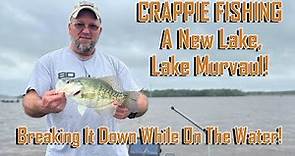 CRAPPIE FISHING LAKE MURVAUL, Breaking Down A New Lake, EP 2523