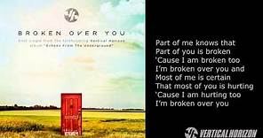 Vertical Horizon - "Broken Over You" - Echoes From The Underground
