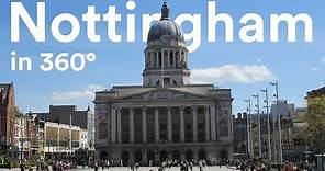 Great places to visit in Nottingham (360°)