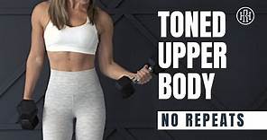 Upper Body Toning // No Repeats Workout
