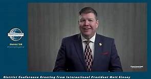 A video message from International President Matt Kinsey