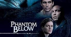 Phantom Below AKA Tides Of War Full Movie