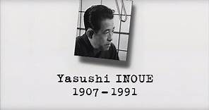 YASUSHI INOUE (1907-1991) – Un siècle d'écrivains [1997]
