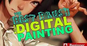 The Best Brush for Digital Painting (Beginners)