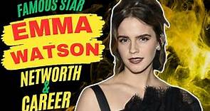 Emma Watson: Unveiling the Enchanting Journey of Her Career and Net Worth