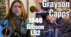 Grayson Capps Plays A 1946 Gibson LG2 | Let's Hear It
