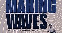 Making Waves: The Art of Cinematic Sound streaming
