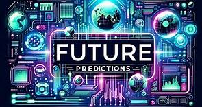 Future Predictions of Ray Kurzweil