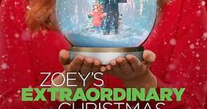 Zoey's Extraordinary Christmas: Season 1 Episode 1