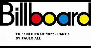 BILLBOARD - TOP 100 HITS OF 1977 - PART 1/4