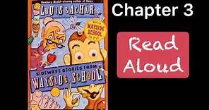 Sideways Stories from Wayside School by Louis Sachar Read Aloud Chapter 3