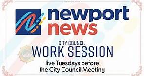 Newport News City Council Work Session 10-24-2023