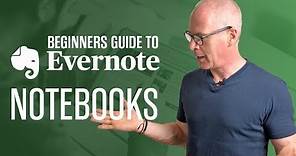 BEGINNERS GUIDE TO EVERNOTE | Part 1 | Notebooks