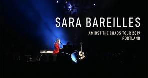 Sara Bareilles - Amidst the Chaos Tour 2019 | Live in Portland
