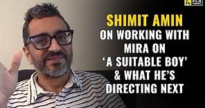 Shimit Amin Interview with Anupama Chopra | A Suitable Boy | Film Companion