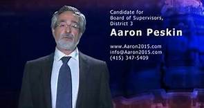 Aaron Peskin - Candidate for the Board of Supervisors, District 3