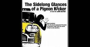 The Sidelong Glances of a Pigeon Kicker (1971) Trailer [The Trailer Land]