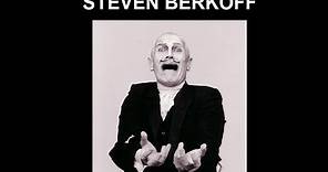 Steven Berkoff on Theatre