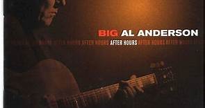 Big Al Anderson - After Hours