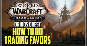 Trading Favors WoW Quest