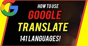 How to Use Google Translate - Beginner's Guide