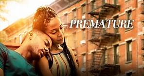 Premature | UK Trailer | A film by Rashaad Ernesto Green